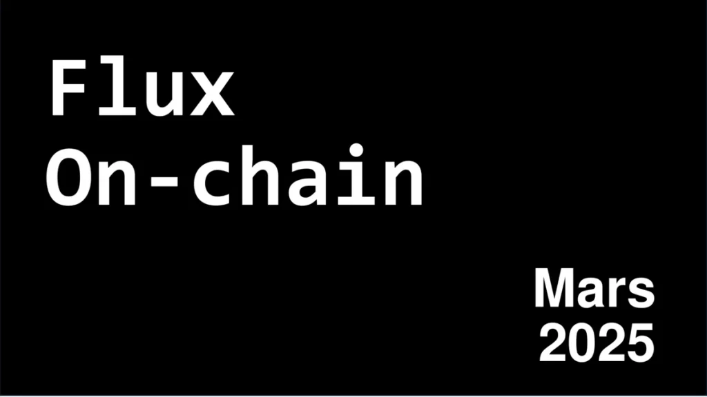 flux on-chain mars 2025